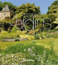 Jardins en Bretagne. Publié le 11/06/12